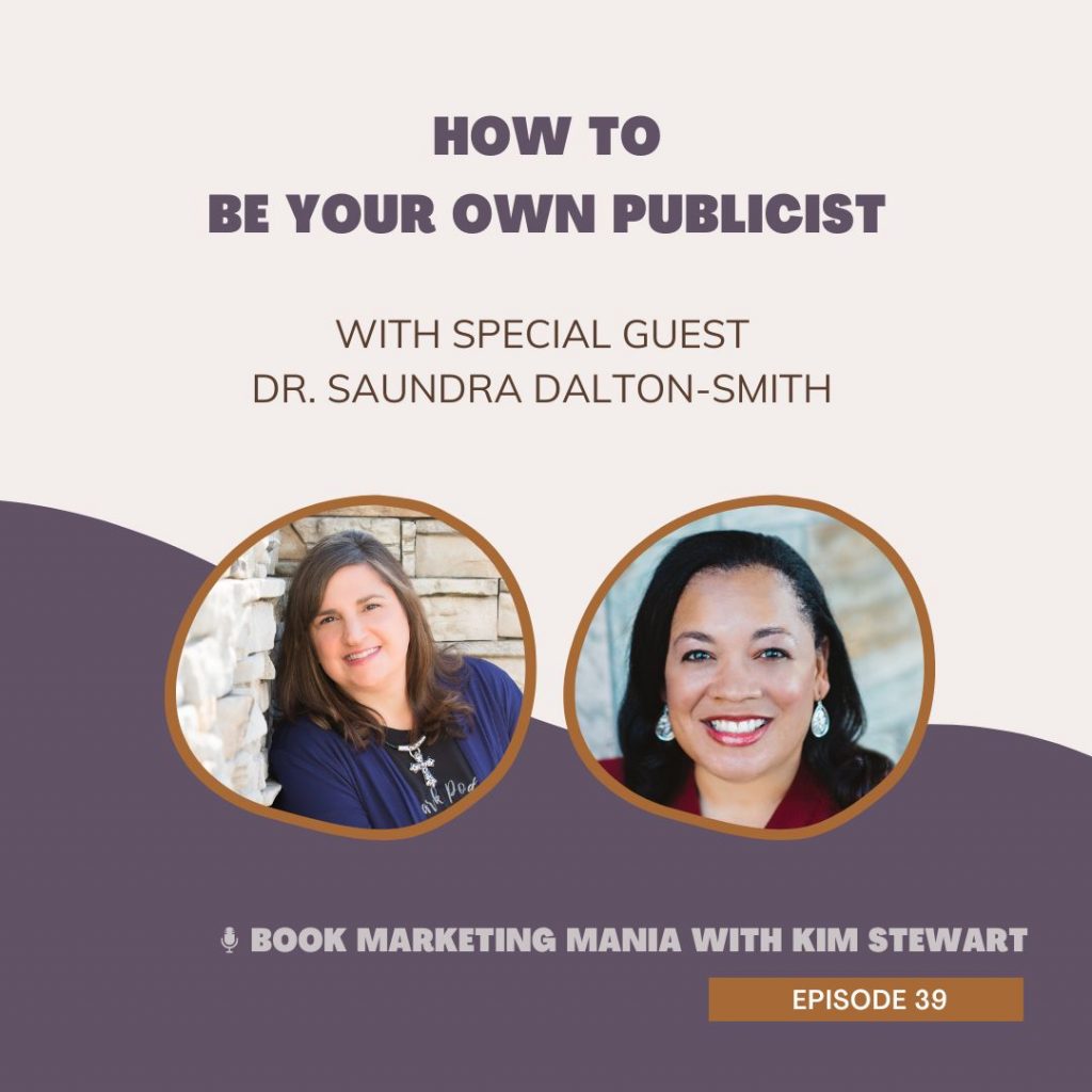 Want to be a guest on podcasts, publications, and TV but don’t have the budget for a PR firm? Dr. Saundra Dalton-Smith, author of Sacred Rest, and host of the I Choose My Best Life podcast shares how to Be Your Own Publicist on the Book Marketing Mania podcast.