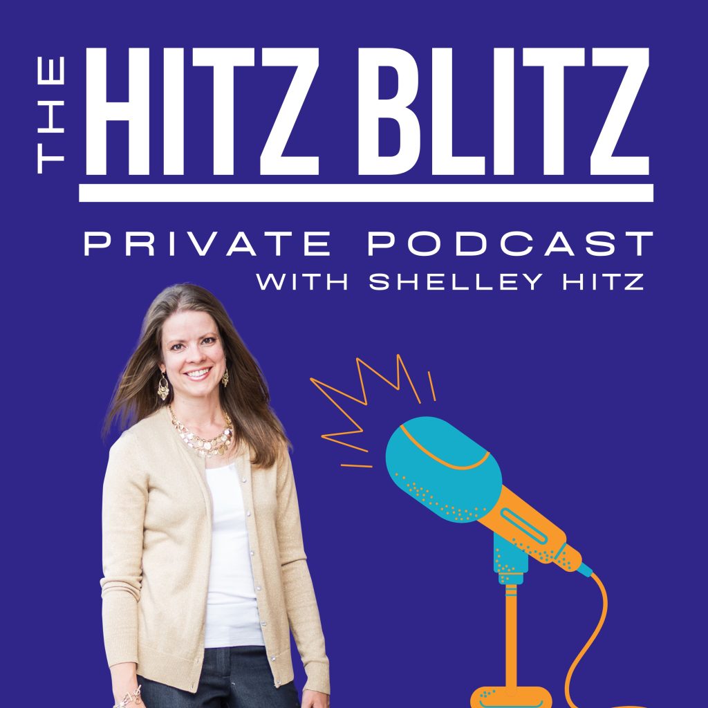 Hitz Blitz private podcast with Shelley Hitz