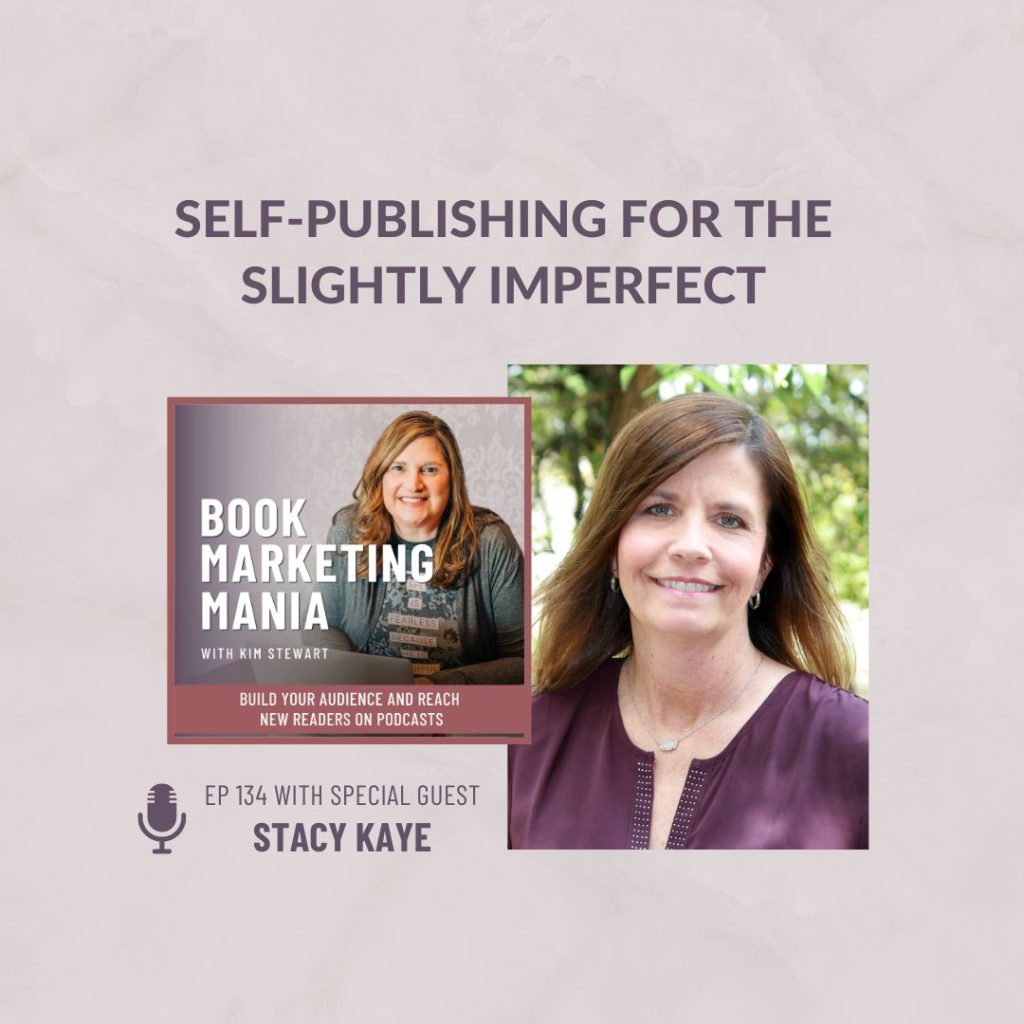 Author Stacy Kaye shares about self-publishing Damaged Goods: A Devotional for the Slightly Imperfect; where she turned for support, and what’s working well for her to market it, including her experience with Podmatch. Join us on the Book Marketing Mania podcast with Kim Stewart.