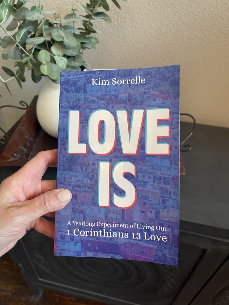 Find the true meaning of love in Love Is: a year-long experiment of living out 1 Corinthians 13 by Kim Sorrelle.