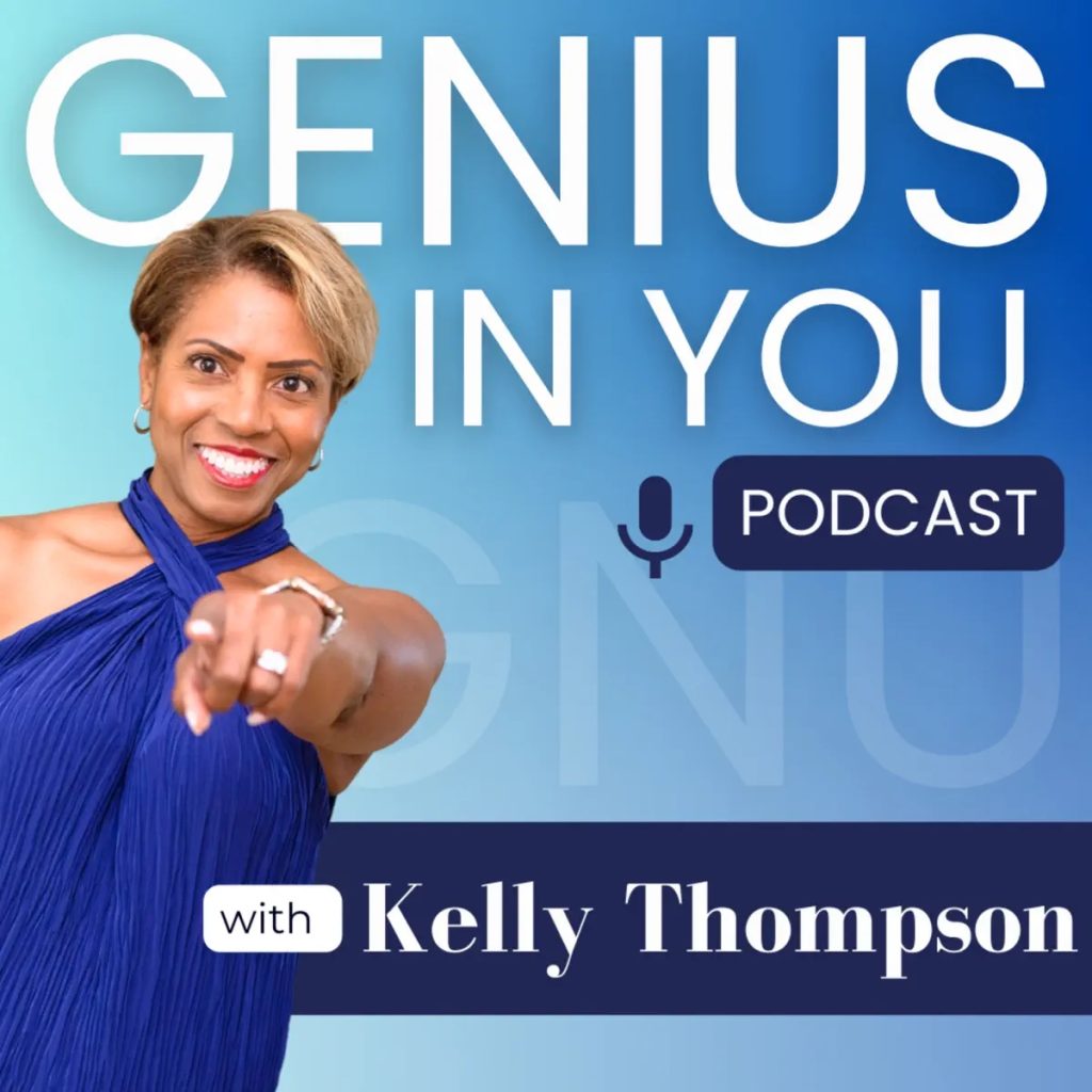 Struggling with showing up as your authentic self online? Kelly Thompson, host of The Genius in You podcast shares tips for women in business on the Book Marketing Mania podcast.