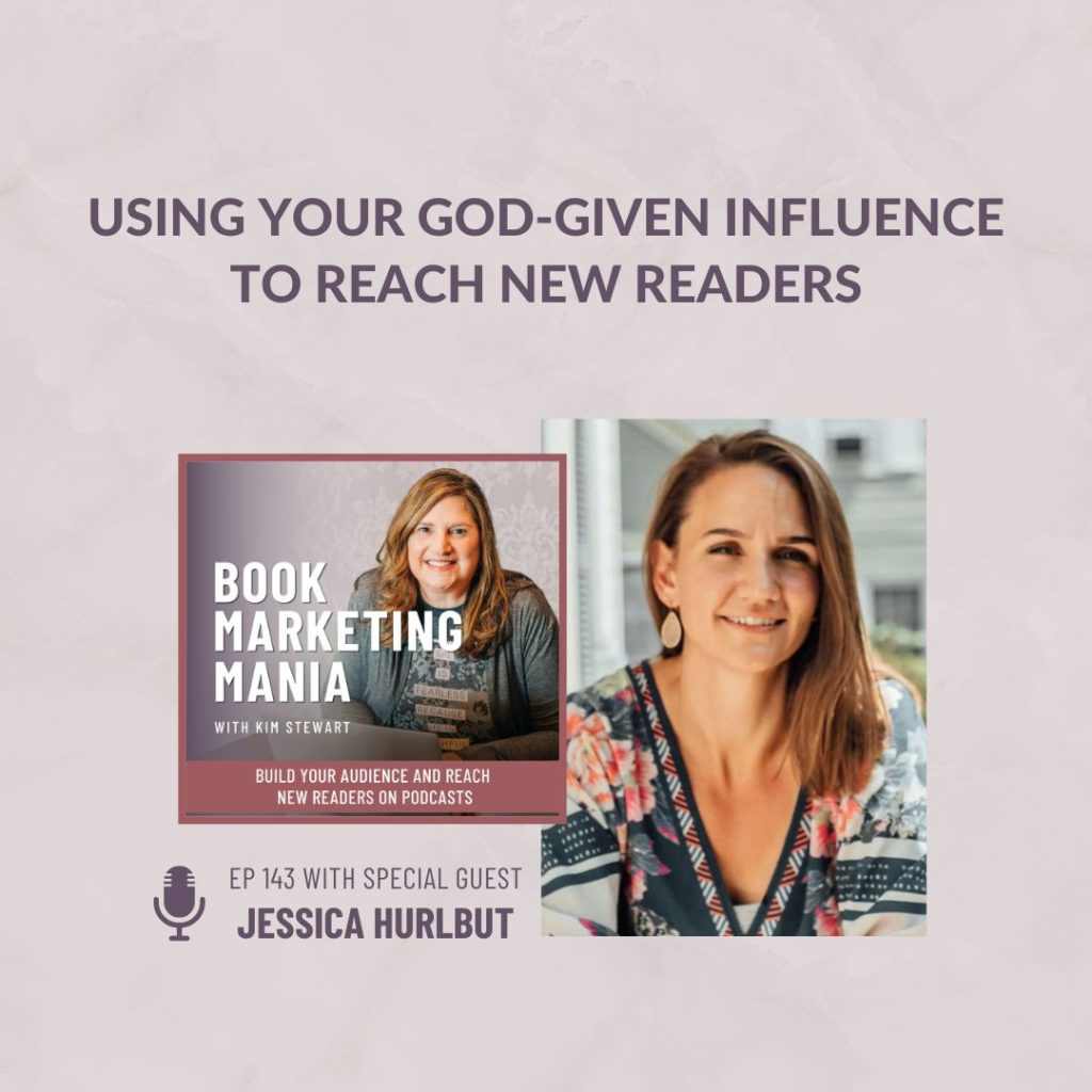 Jessica Hurlbut, author of Unlimited Motherhood and co-host of The Full Spectrum Parent podcast, shares how she uses her genuine influence to form a launch team and market her book on the Book Marketing Mania podcast.