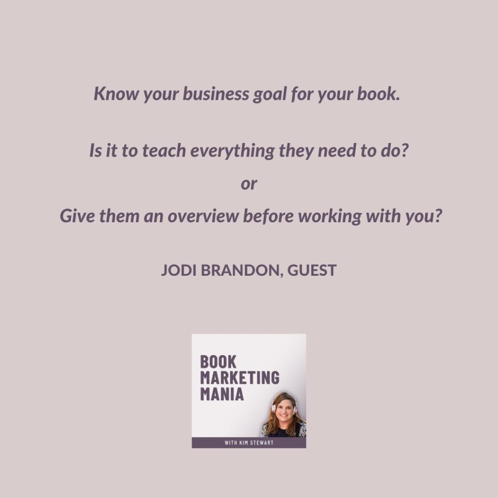 Want to write a nonfiction book that grows your business? Learn how to write, publish and market it yourself with Jodi Brandon on the Book Marketing Mania podcast.
