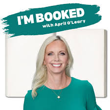 Im booked podcast with April O'Leary