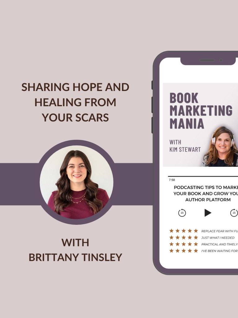 If getting your message out there feels impossible right now as a Christian author, you’re not alone. Join host Kim Stewart and Brittany Tinsley, author of Stories Our Scars Tell, for a conversation about pushing past your fear of judgment, finding the courage to release control of your story, and how to market your book on the Book Marketing Mania podcast.